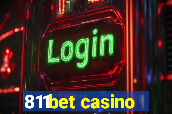 811bet casino